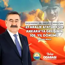 Atatürk'ün Ankara'ya Gelişinin 105. Yılı